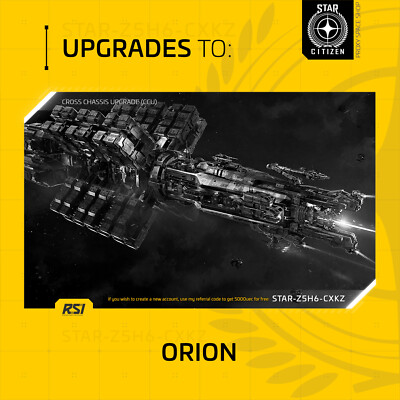 Star Citizen - RSI ORION - UPGRADE - (CCU)