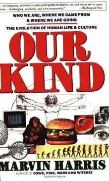Our Kind: Who We Are, Where We Came From, Where We Are G... | Buch | Zustand gut