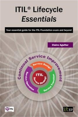 ITIL Lifecycle Essentials (Paperback or Softback)