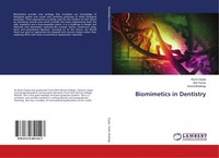 Biomimetics In Dentistry Ruchi Gupta