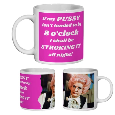 Mrs Slocombe Pussy Mug Funny Rude Cat Mum Gift Are You Being Served British TV