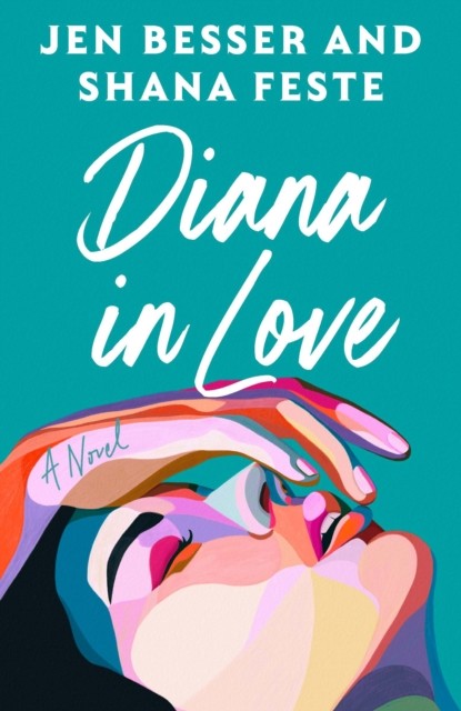 Diana In Love by Jen Besser (Paperback Book)