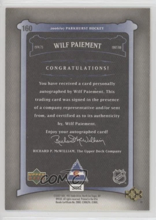 2006-07 Upper Deck Parkhurst Auto Wilf Paiement #160 Auto - Image 2 of 2