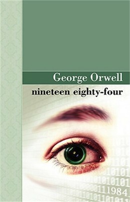Nineteen Eighty Four (Hardback or Cased Book)