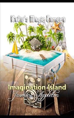 Imagination Island (Katie's Magic Camera) New 9781519036735 Fast Free Shipping-