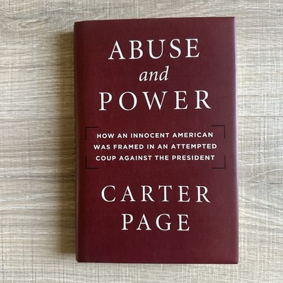 Abuse and Power Carter Page Political Science Current Events Hardcover English