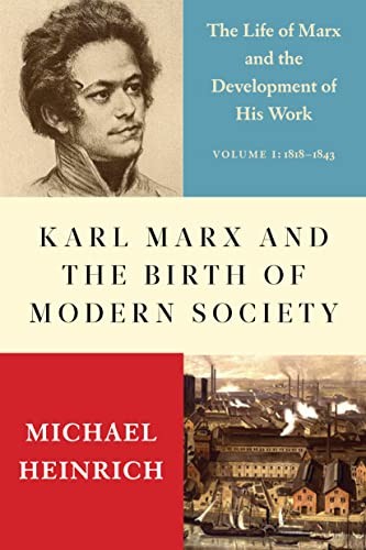 Karl Marx and the Birth of Modern Society: The Life of Marx and the Development - Image 5