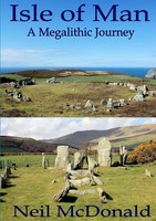Neil Mcdonald | Isle Of Man, A Megalithic Journey | Taschenbuch | Englisch