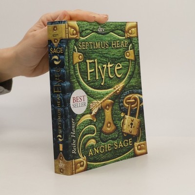 Septimus Heap: Flyte  |  Angie Sage