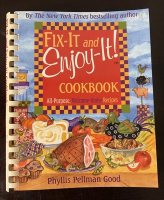 Fix-It and Enjoy-It! Cookbook by Phyllis Pellman Good (Spiral Bound, 2006)