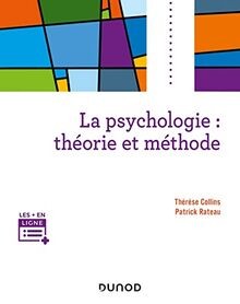 La psychologie : théorie et méthode von Collins, Thérèse | Buch | Zustand gut