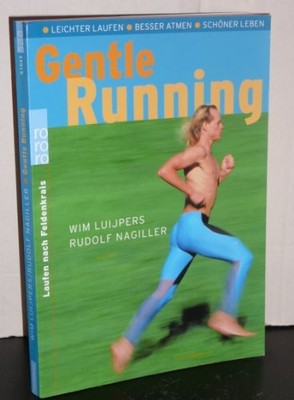 Gentle Running.