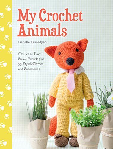 Meine Häkeltiere: Häkel 12 Furry Animal Friends plus 35 Styl - Bild 1 von 1
