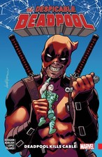 DESPICABLE DEADPOOL VOL. 1: DEADPOOL KILLS CABLE Koblish, Scott|Duggan, Gerr...
