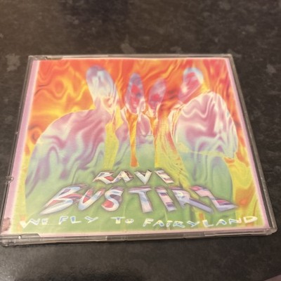 Rave Busterz -  We fly to fairyland - 4 Track CD Single 1995