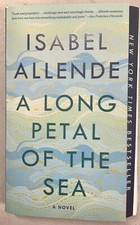 A Long Petal of the Sea - by Isabel Allende - NEW