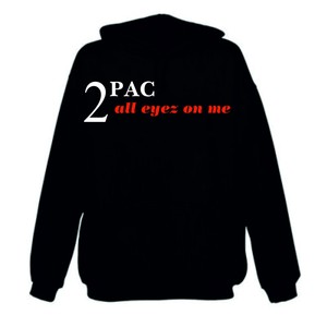 all eyez on us pullover