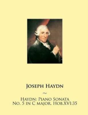 Haydn: Piano Sonata No  5 In C Major, Hob Xvi:35