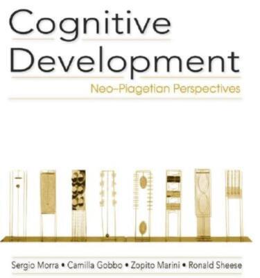 Cognitive Development: Neo-Piagetian Perspectives