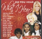 Do You Hear What I Hear? Women of Christmas by Various Artists CD Celine Dion