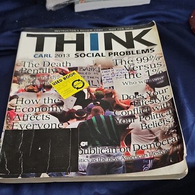 Think Social Problems by Carl 2013 Pearson Paperback Instructor's Review Copy