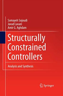 Structurally Constrained Controllers : Analysis and Synthesis                  