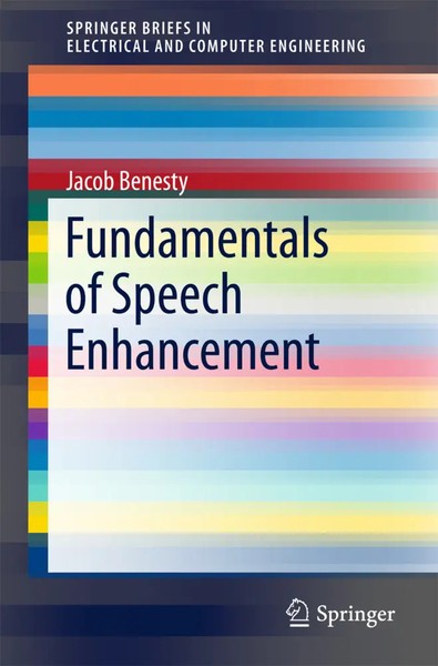 Jacob Benesty | Fundamentals Of Speech Enhancement | Taschenbuch | Englisch-image