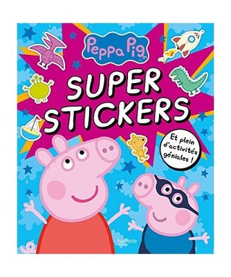 Peppa Pig - Super stickers, Astley, Neville; Baker, Mark
