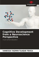 Cognitive Development From A Neuroscience Perspective In Pre-School Education