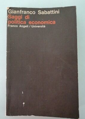 Sabattini - ESSAGGI DI ECONOMIC POLICY - 1977 Franco Angeli, Mailand 