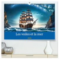 Les Voiles Et La Mer (Calendrier Mural 2026 DIN A2 Vertical) Calendrier De...