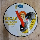 KELLY BALLOON TIRES 29 X 29 INCHES PORCELAIN ENAMEL SIGN