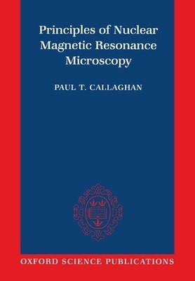 Principles of Nuclear Magnetic Resonance Microscopy