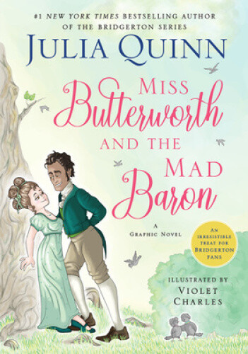 Thumbnail - Miss Butterworth And The Mad Baron: A Graphic Novel By Quinn, Julia