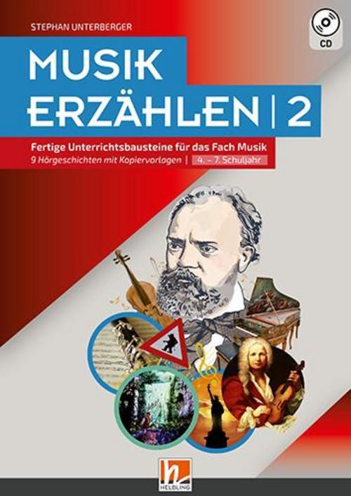 Musik Erzählen 2, Stephan Unterberger