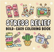 Stress Relief Coloring Book for Adults and Teens Featuring Super Cute Animal