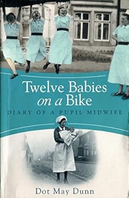 Twelve Babies on a Bike by Dot May Dunn, , Used; Good Book