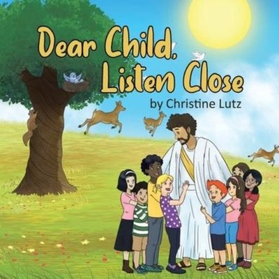 Dear Child, Listen Close