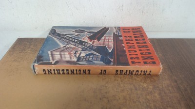 			Triumphs of engineering, Unknown, Odhams Press, Hardcover		
