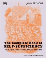 John Seymour The Complete Book Of Self-Sufficiency