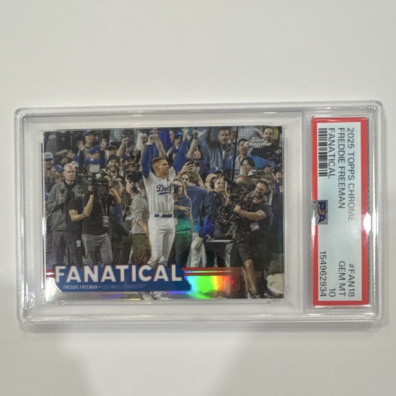 Topps 2025 Topps Chrome Fanatical Freddie Freeman PSA 10 Dodgers #FAN-18