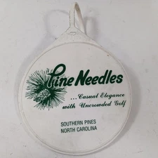 Vintage GOLF BAG TAG Pine Needles Lodges & Country Club Southern Pines NC 1991