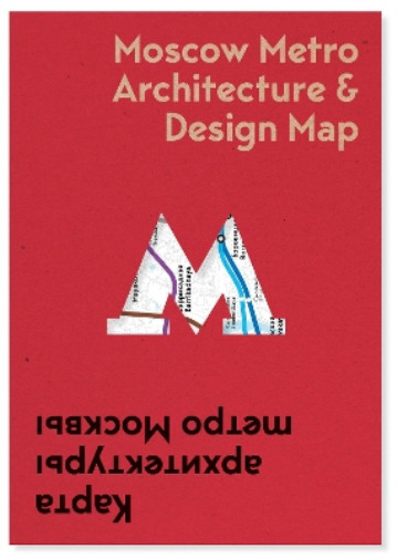 Thumbnail - Nikolai Vassiliev Moscow Metro Architecture & Design Map (map)