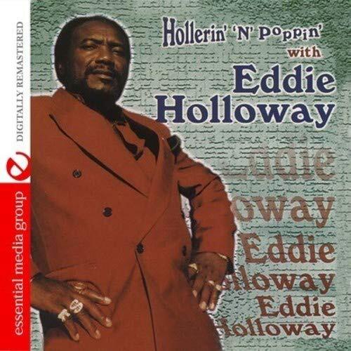 Eddie Holloway Hollerin' 'N' Poppin' (Digitally Remastered) (CD)