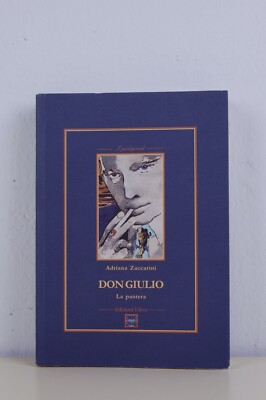 Don Giulio Libro Collana I Pedigreed La Pantera Adriana Zaccarini Ed Ulivo 2003