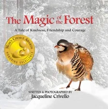 The Magic Of The Forest - Hardcover By Jacqueline Crivello - VERY GOOD