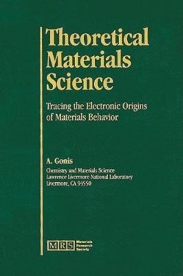 Theoretical Materials Science Gonis Hardback Materials Research Society