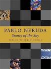 Stones of the Sky by Pablo Neruda (Paperback / softback, 2002)