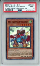 YUGIOH TU06-EN005 QUICKDRAW SYNCHRON SUPER RARE HOLO FOIL PSA 9 MINT #43252226