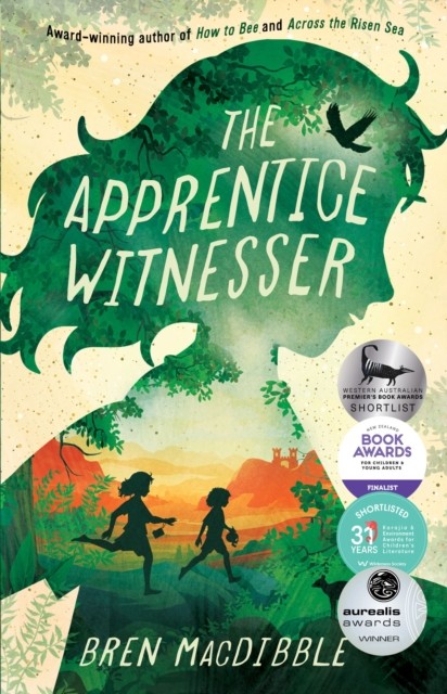 The Apprentice Witnesser by Bren MacDibble (Paperback Book)